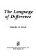 The language of difference /