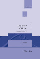 The riches of rhyme : studies in French verse /