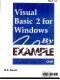 Visual Basic 2 for Windows by example /