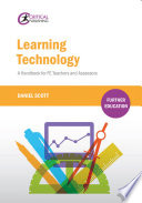 Learning technology : a handbook for FE teachers and assessors /