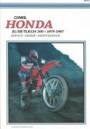 Honda XL/XR125-200 singles, 1979-1983 : service, repair, performance /