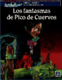 Los fantasmas de pico de Cuervos /