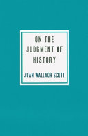 On the judgment of history /