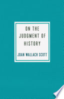 On the judgment of history /