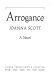Arrogance : a novel /