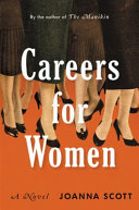 Careers for women : a novel /