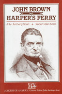 John Brown of Harper's Ferry : with contemporary prints, photographs, and maps /