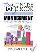 The concise handbook of management : a practitioner's approach /