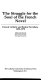 The struggle for the soul of the French novel : French Catholic and realist novelists, 1850-1970 /