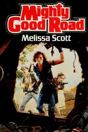 Mighty good road /