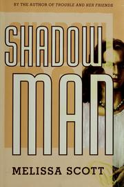 Shadow man /