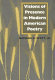 Visions of presence in modern American poetry /