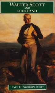 Walter Scott and Scotland /