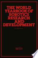 The World Yearbook of Robotics Research and Development /
