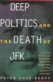 Deep politics and the death of JFK /