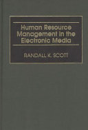 Human resource management in the electronic media /