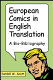 European comics in English translation : a descriptive sourcebook /