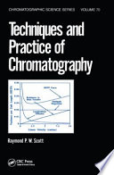 Techniques and practice of chromatography /