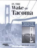 In the wake of Tacoma : suspension bridges and the quest for aerodynamic stability /