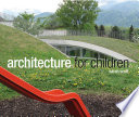 Architecture for children /