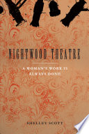Nightwood Theatre : a woman's work is always done /