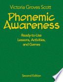 Phonemic awareness : ready-to-use lessons, activities, and games /