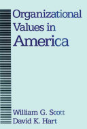 Organizational values in America /