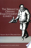 The servant in German Enlightenment comedy /