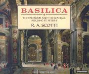Basilica : the splendor and the scandal : building St. Peter's /