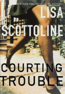 Courting trouble /