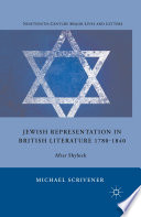 Jewish Representation in British Literature 1780-1840 : After Shylock /