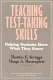 Teaching test-taking skills : helping students show what they know /