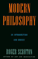 Modern philosophy : an introduction and survey /