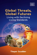 Global threats, global futures : living with declining living standards /
