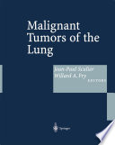 Malignant Tumors of the Lung : Evidence-based Management /