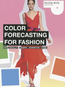 Color forecasting for fashion /