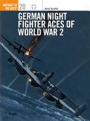 German night fighter aces of World War 2 /