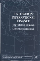 US power in international finance : the victory of dividends /