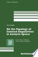 On the topology of isolated singularities in analytic spaces /