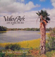 Valley ark : life along the rio /