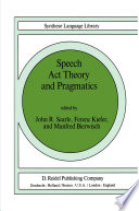 Speech Act Theory and Pragmatics /