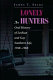 Lonely hunters : an oral history of lesbian and gay southern life, 1948-1968 /