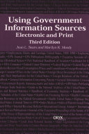 Using government information sources : electronic and print /