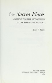 Sacred places : American tourist attractions in the nineteenth century /