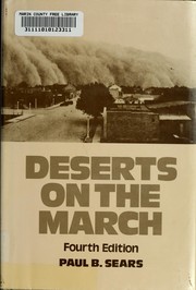 Deserts on the march /