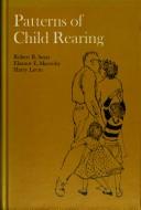 Patterns of child rearing /