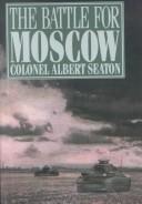 The battle for Moscow /