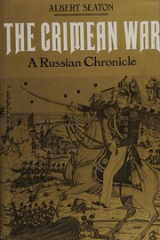 The Crimean War : a Russian chronicle /