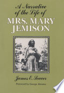 A narrative of the life of Mrs. Mary Jemison ... /