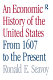 An economic history of the United States : from 1607 to the present /